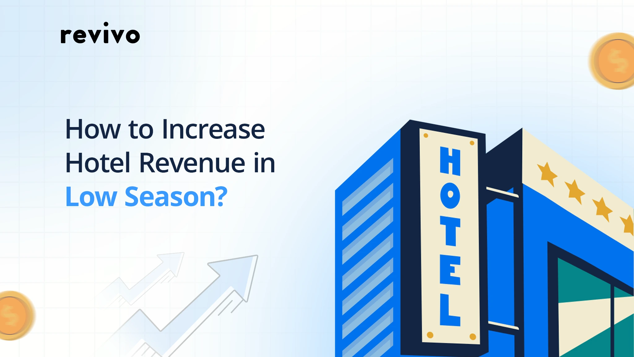 How to Increase Hotel Revenue in Low Season