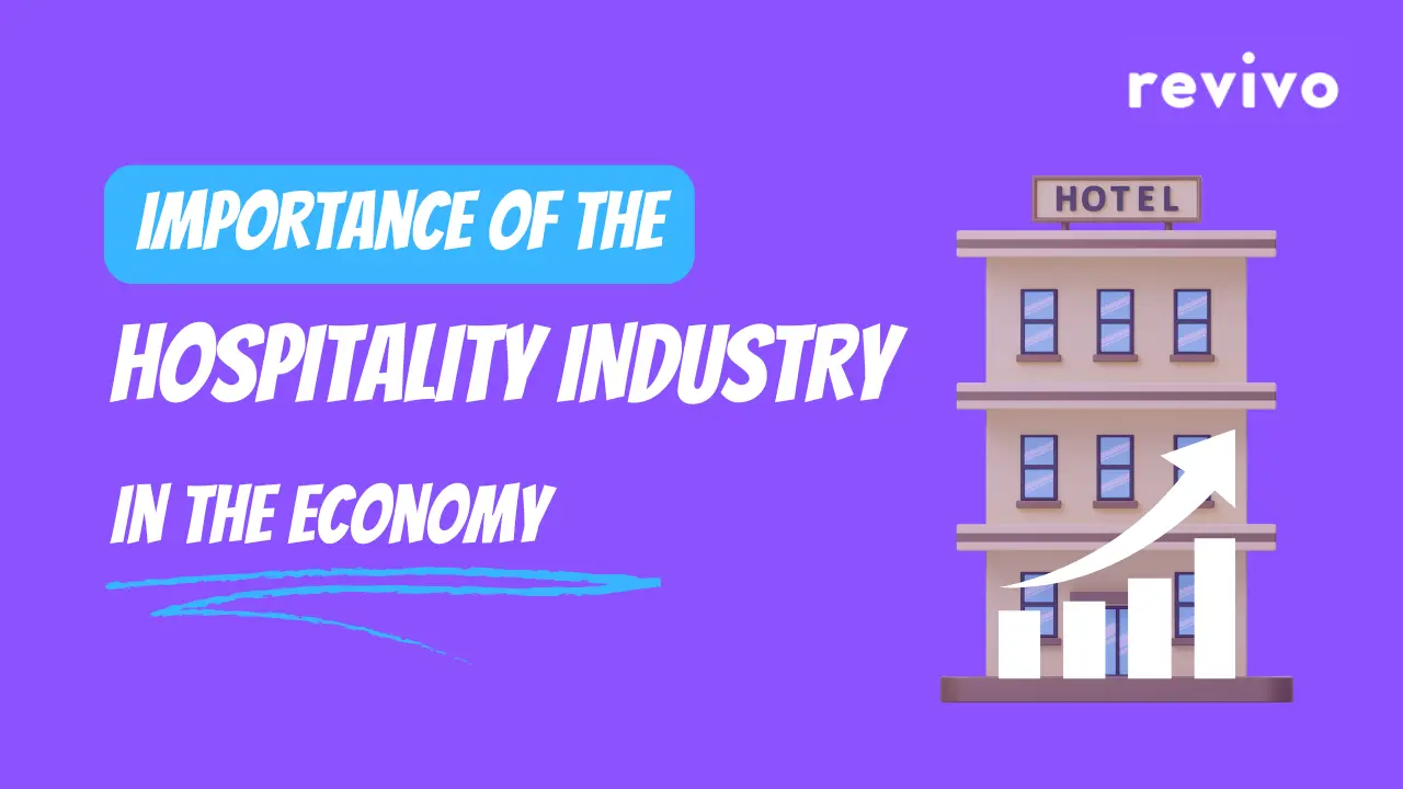 Importance of the Hospitality Industry in the Economy